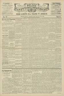 Gazeta Polska w Chicago : pismo ludowe dla Polonii w Ameryce. R.22, No. 24 (14 czerwca 1894)