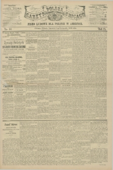Gazeta Polska w Chicago : pismo ludowe dla Polonii w Ameryce. R.22, No. 44 (1 listopada 1894)