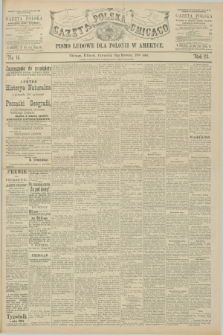 Gazeta Polska w Chicago : pismo ludowe dla Polonii w Ameryce. R.23, No. 16 (18 kwietnia 1895)