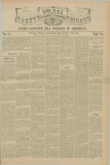 Gazeta Polska w Chicago : pismo ludowe dla Polonii w Ameryce. R.24, No. 25 (18 czerwca 1896)