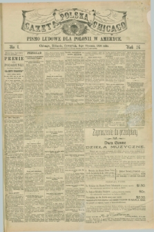 Gazeta Polska w Chicago : pismo ludowe dla Polonii w Ameryce. R.26, No. 1 (6 stycznia 1898)
