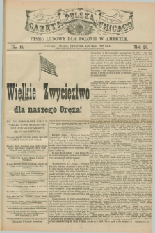 Gazeta Polska w Chicago : pismo ludowe dla Polonii w Ameryce. R.26, No. 18 (5 maja 1898)