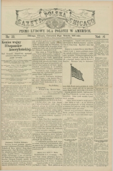 Gazeta Polska w Chicago : pismo ludowe dla Polonii w Ameryce. R.26, No. 33 (18 sierpnia 1898)