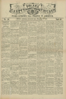 Gazeta Polska w Chicago : pismo ludowe dla Polonii w Ameryce. R.26, No. 36 (8 września 1898)