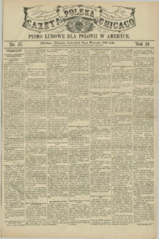Gazeta Polska w Chicago : pismo ludowe dla Polonii w Ameryce. R.26, No. 37 (15 września 1898)