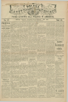 Gazeta Polska w Chicago : pismo ludowe dla Polonii w Ameryce. R.26, No. 47 (24 listopada 1898)