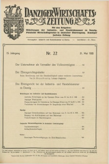 Danziger Wirtschaftszeitung. Jg.15, Nr. 22 (31 Mai 1935)