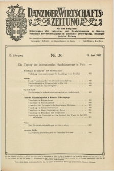 Danziger Wirtschaftszeitung. Jg.15, Nr. 26 (28 Juni 1935)