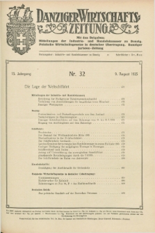 Danziger Wirtschaftszeitung. Jg.15, Nr. 32 (9 August 1935)