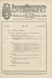 Danziger Wirtschaftszeitung. Jg.15, Nr. 47 (22 November 1935)