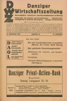Danziger Wirtschaftszeitung. Jg.16, Nr. 46 (13 November 1936)