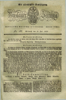 Breslauer Zeitung : mit allerhöchster Bewilligung. 1832, Nro. 166 (13 Juli) + dod.