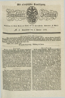 Breslauer Zeitung : mit allerhöchster Bewilligung. 1833, No. 5 (5 Januar) + dod.