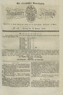 Breslauer Zeitung : mit allerhöchster Bewilligung. 1833, No. 16 (18 Januar) + dod.