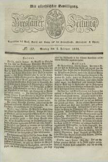 Breslauer Zeitung : mit allerhöchster Bewilligung. 1833, No. 30 (4 Februar) + dod.