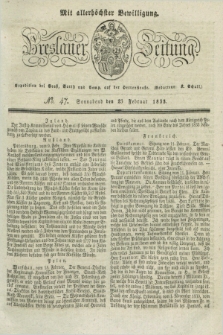 Breslauer Zeitung : mit allerhöchster Bewilligung. 1833, No. 47 (23 Februar) + dod.