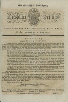 Breslauer Zeitung : mit allerhöchster Bewilligung. 1833, No. 68 (20 März) + dod.