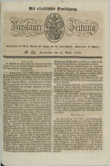 Breslauer Zeitung : mit allerhöchster Bewilligung. 1833, No. 69 (21 März) + dod.