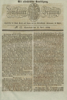 Breslauer Zeitung : mit allerhöchster Bewilligung. 1833, No. 87 (13 April) + dod.