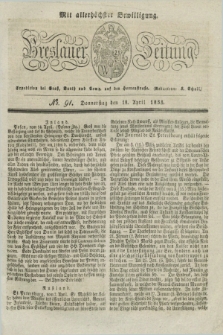 Breslauer Zeitung : mit allerhöchster Bewilligung. 1833, No. 91 (18 April) + dod.