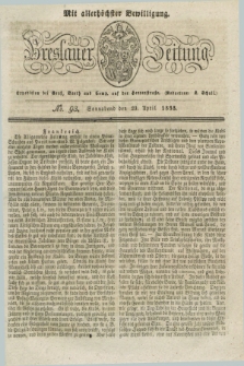 Breslauer Zeitung : mit allerhöchster Bewilligung. 1833, No. 93 (20 April) + dod.