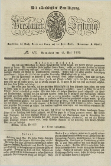 Breslauer Zeitung : mit allerhöchster Bewilligung. 1833, No. 115 (18 Mai) + dod.