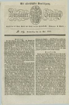 Breslauer Zeitung : mit allerhöchster Bewilligung. 1833, No. 119 (23 Mai) + dod.