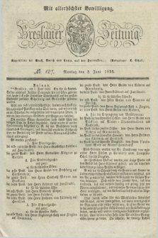 Breslauer Zeitung : mit allerhöchster Bewilligung. 1833, No. 127 (5 Juni) + dod.