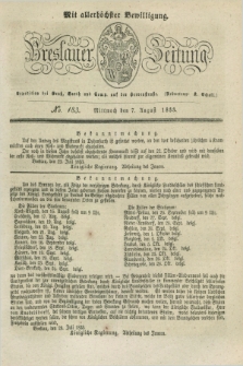 Breslauer Zeitung : mit allerhöchster Bewilligung. 1833, No. 183 (7 August) + dod.