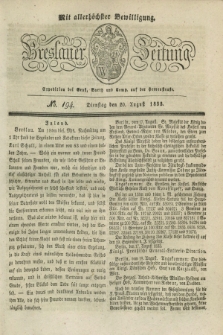 Breslauer Zeitung : mit allerhöchster Bewilligung. 1833, No. 194 (20 August) + dod.