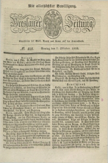 Breslauer Zeitung : mit allerhöchster Bewilligung. 1833, No. 235 (7 Oktober) + dod.