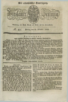 Breslauer Zeitung : mit allerhöchster Bewilligung. 1833, No. 251 (25 Oktober) + dod.