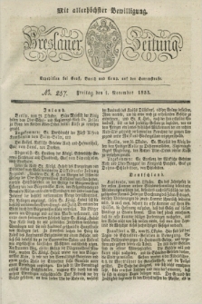 Breslauer Zeitung : mit allerhöchster Bewilligung. 1833, No. 257 (1 November) + dod.