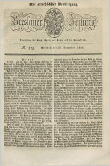 Breslauer Zeitung : mit allerhöchster Bewilligung. 1833, No. 279 (27 November) + dod.