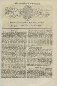 Breslauer Zeitung : mit allerhöchster Bewilligung. 1833, No. 287 (6 December) + dod.