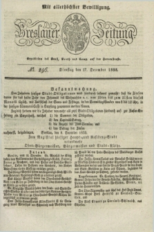 Breslauer Zeitung : mit allerhöchster Bewilligung. 1833, No. 296 (17 December) + dod.