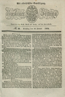 Breslauer Zeitung : mit allerhöchster Bewilligung. 1834, №. 23 (28 Januar) + dod.