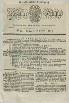 Breslauer Zeitung : mit allerhöchster Bewilligung. 1834, №. 26 (31 Januar) + dod.