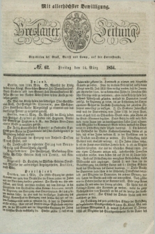 Breslauer Zeitung : mit allerhöchster Bewilligung. 1834, №. 62 (14 März) + dod.