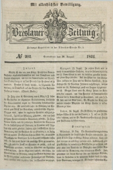Breslauer Zeitung : mit allerhöchster Bewilligung. 1834, №. 202 (30 August) + dod.