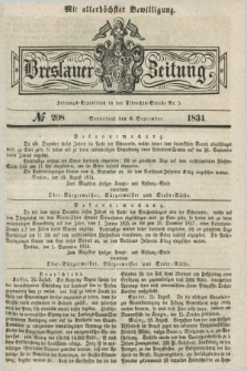 Breslauer Zeitung : mit allerhöchster Bewilligung. 1834, №. 208 (6 September) + dod.