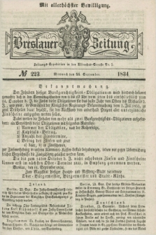 Breslauer Zeitung : mit allerhöchster Bewilligung. 1834, №. 223 (24 September) + dod.