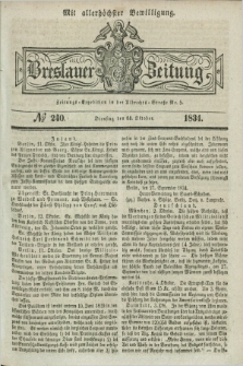 Breslauer Zeitung : mit allerhöchster Bewilligung. 1834, №. 240 (14 Oktober) + dod.
