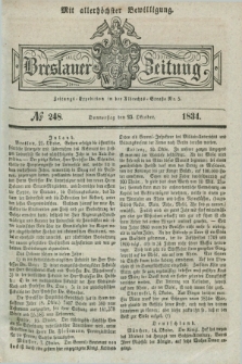 Breslauer Zeitung : mit allerhöchster Bewilligung. 1834, №. 248 (23 Oktober) + dod.