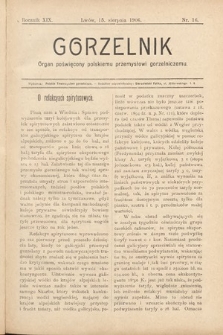 Gorzelnik : organ poświęcony polskiemu przemysłowi gorzelniczemu. R. 19, 1906, nr 16