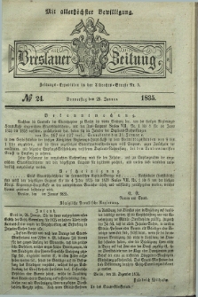 Breslauer Zeitung : mit allerhöchster Bewilligung. 1835, № 24 (29 Januar) + dod.