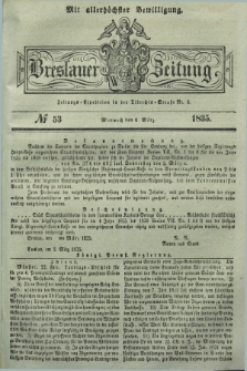 Breslauer Zeitung : mit allerhöchster Bewilligung. 1835, № 53 (4 März) + dod.