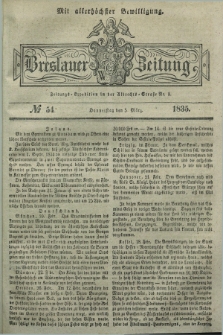 Breslauer Zeitung : mit allerhöchster Bewilligung. 1835, № 54 (5 März) + dod.