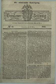 Breslauer Zeitung : mit allerhöchster Bewilligung. 1835, № 60 (12 März) + dod.