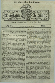 Breslauer Zeitung : mit allerhöchster Bewilligung. 1835, № 96 (25 April)